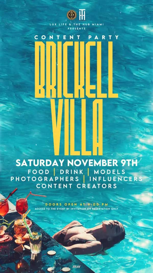 Brickell Villa Content Party — Story size artwork designed by Bran Visuals for Lux Life & The Hub Miami