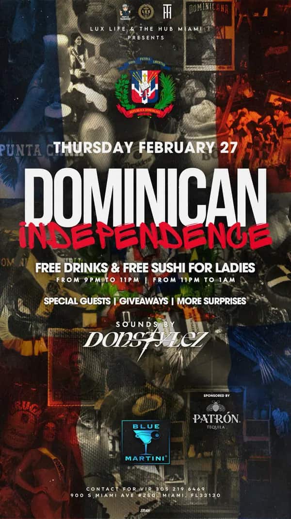 Dominican Independence — Story size artwork designed by Bran Visuals for Lux Life & The Hub Miami